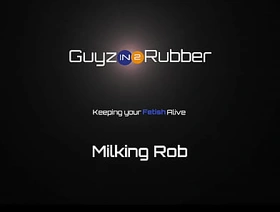 Guyzin2rubber, Milking Rob hot brother gay porn