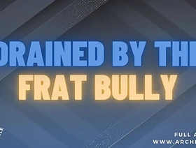Frat Bully Faggot Training Gloryhole Mind Break [M4M Audio Story] hot gay passionate porn